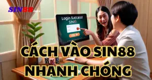 Cách Vào Sin88 Nhanh Chóng, An Toàn – Không Lo Bị Chặn!